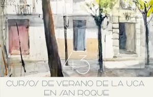 CURSO DE VERANO DE LA UCA EN SAN ROQUE