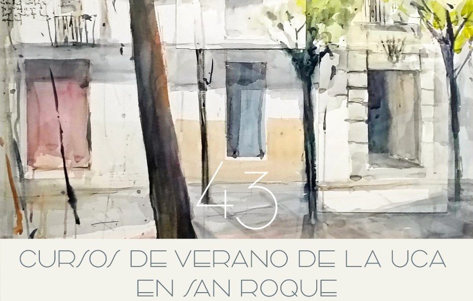 CURSO DE VERANO DE LA UCA EN SAN ROQUE